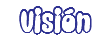 Visión