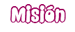 Misión